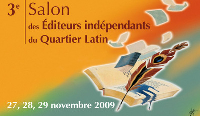 3ème Salon des Editeurs indépendants du Quartier latin et les Journées de Saint-Germain-des-Prés