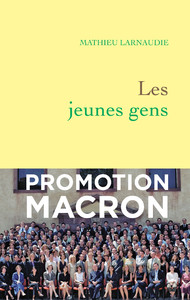 Le journaliste Mathieu Larnaudie décortique la promotion Senghor de l'ENA 