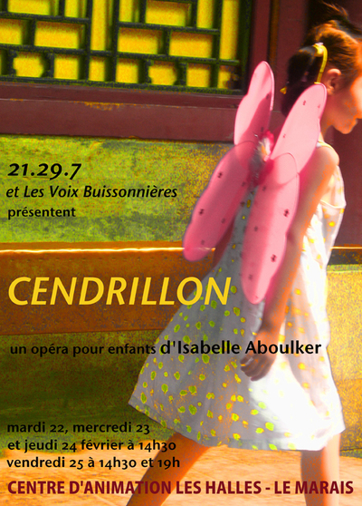 Du 22 au 25 février 2011 : Cendrillon pour les enfants