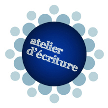 26 février 2011 : Atelier d'écriture