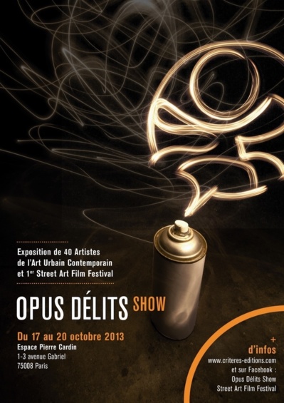 Opus Délits Show - l’événement Street Art