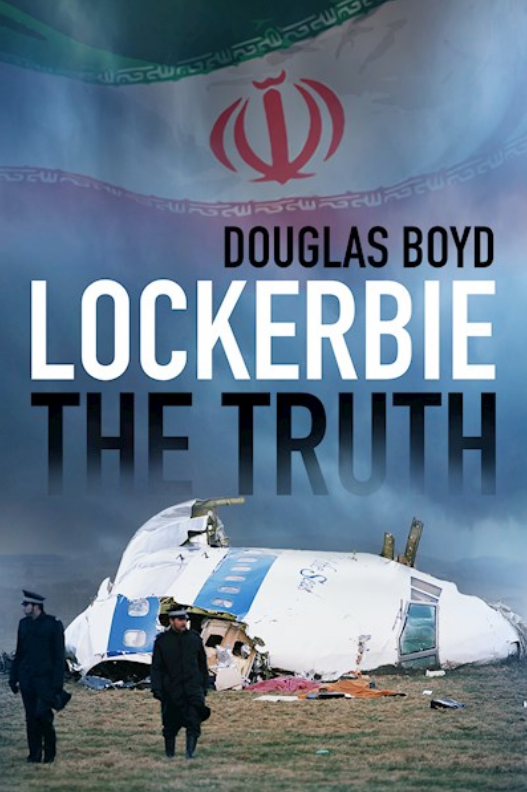 Lockerbie La Vérité par Douglas Boyd aux éditions The History Press