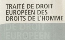 Maison de l'Europe : colloque sur le droit européen des Droits de l'Homme